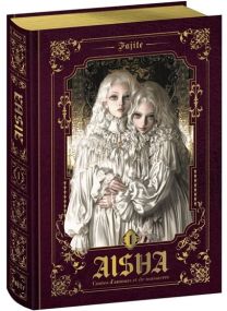 Aisha T1 - Contes d'amours et de massacres - 
