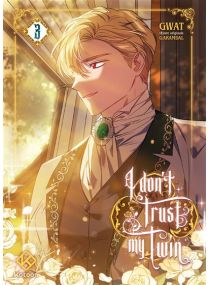I don't trust my twin - Tome 3 - 