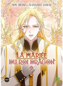 La Mariée du roi Dragon - Tome 5 - 