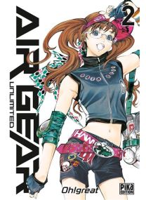Air Gear Unlimited T02 - 