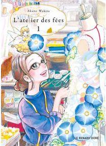 L'Atelier des fées T1 - 