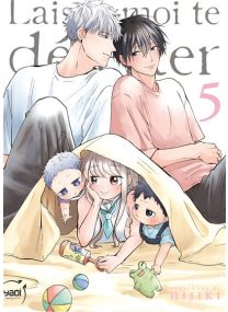 Laisse-moi te détester - Tome 05 - 