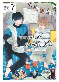 I Cannot Reach You - Tome 7 - 