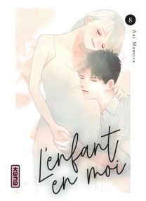 L'enfant en moi - Tome 8 - 
