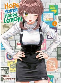 Hope You're Happy, Lemon! T04 - 