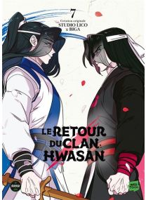 Le retour du Clan Hwasan - Tome 7 - 