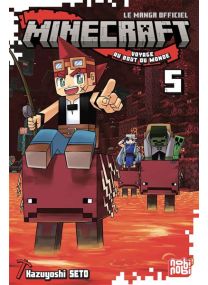 Minecraft - Voyage au bout du monde T05 - 