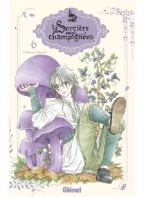 La sorcière aux champignons - Tome 06 - 