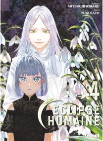 Éclipse humaine - Tome 04 - 