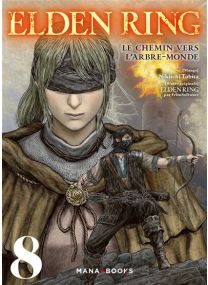 Elden Ring : Le chemin vers l'Arbre-Monde T08 - 