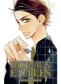 Face aux étoiles - Tome 4 - 