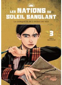 Les Nations du Soleil Sanglant - Tome 3 - 