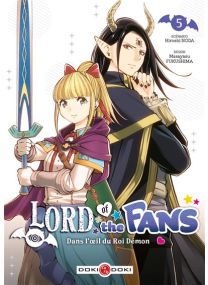 Lord Of The Fans Dans L'Œil Du Roi-Démon - vol. 05 - 