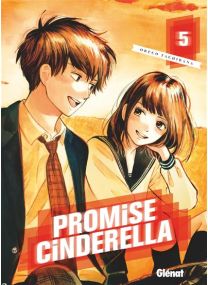 Promise Cinderella - Tome 05 - 