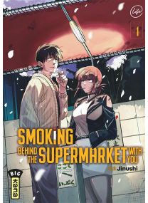 Smoking behind the supermarket with you - Tome 4 - 
