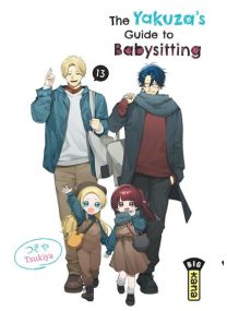 The Yakuza's guide to babysitting - Tome 13 - 