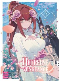 Heureuse vengeance T03 - 