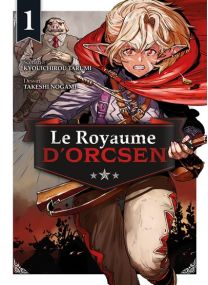 Le Royaume d'Orcsen T01 - 
