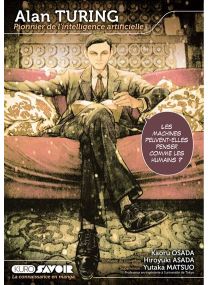 Alan Turing - Pionnier de l'intelligence artificielle - 