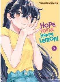 Hope You're Happy, Lemon! T05 - 
