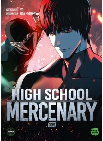 Highschool Mercenary - Tome 9 - 