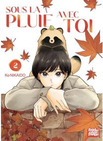 Sous la pluie avec toi  T02 - 
