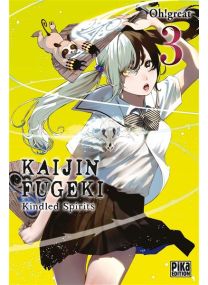 Kaijin Fugeki - Kindled Spirits T03 - 