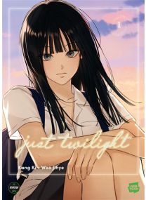 Just Twilight - Tome 1 - 