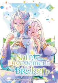 The Saint Whose Engagement Was Broken - Tome 06 - Meian