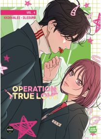 Opération True Love - Tome 04 - 