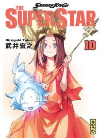 Shaman King - The Super Star - Tome 10 -
