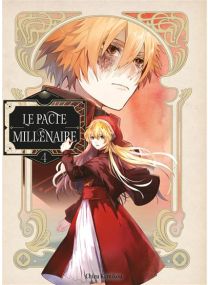 Le Pacte millénaire T04 -