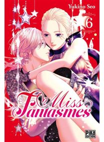 Miss Fantasmes T06 -