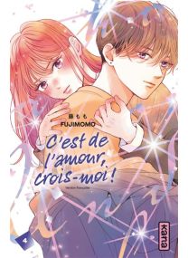 C'est de l'amour, crois-moi ! - Tome 4 -
