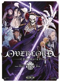Overlord New World - Tome 01 - 