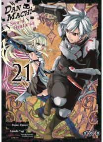 DanMachi Sword Oratoria - Tome 21 -