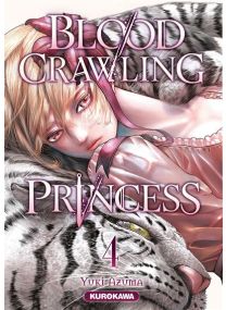 Blood-Crawling Princess - tome 4 - 