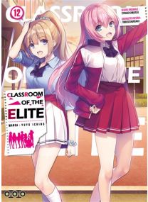 Classroom of the Elite - Tome 12 -