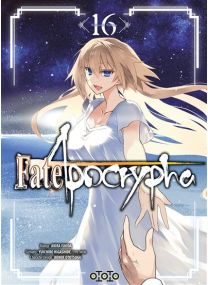 Fate Apocrypha  - Tome 16 - 