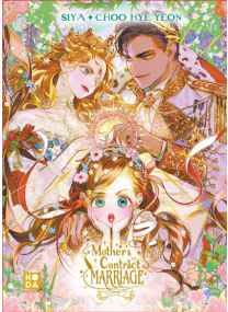 Mother's contract marriage - tome 1 - 
