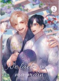 Ne lâche pas ma main - Tome 02 - 