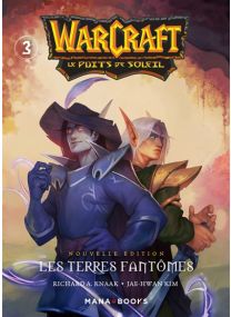 Warcraft - La trilogie du puits de soleil T03 - Nouvelle édition -