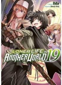 Loner Life in Another World - Tome 19 - 