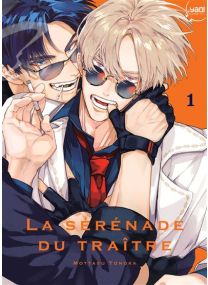 La Sérénade du Traître - Tome 01 -