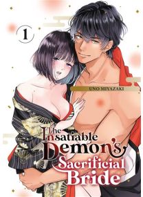 The Insatiable Demon's Sacrificial Bride - Tome 01 -
