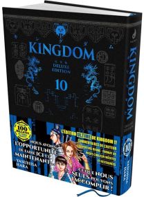 KINGDOM - Deluxe Edition - Tome 10 -