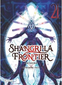 Shangri-la Frontier - Tome 21 -
