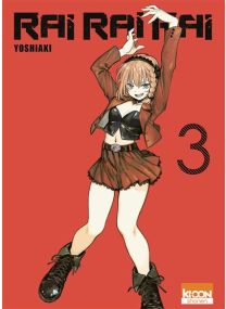Rai Rai Rai T03 -