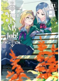 Yuri Is My Job! - Tome 11 - 