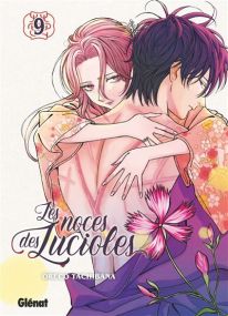 Les Noces des lucioles - Tome 09 - Glénat